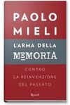 L'ARMA DELLA MEMORIA