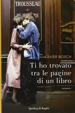 Ti Ho Trovato Tra le Pagine Di un Libro