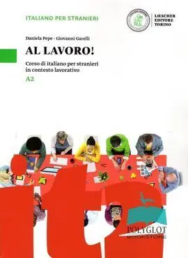 Al Lavoro! A2