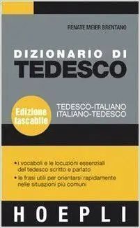 Dizionario Di Tedesco. Tedesco-Italiano, Italiano-Tedesco. Ediz. Compatta (Dizionari Bilingue)