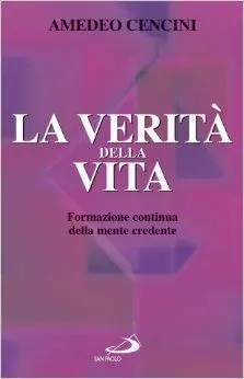 La Verita Della Vita