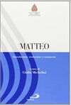 MATTEO. INTRODUZIONE, TRADUZIONE E COMMENTO