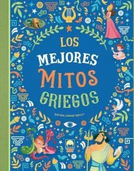 Los Mejores Mitos Griegos