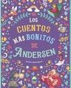 LOS CUENTOS MÁS BONITOS DE ANDERSEN