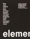 ELEMENTS OF ARCHITECTURE: REM KOOLHAAS