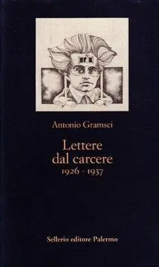 Lettere Dal Carcere. 1926-1937