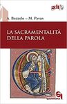 LA SACRAMENTALITÀ DELLA PAROLA