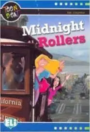 Midnight Rollers (Intermediate: 1700 Words)