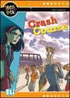 CRASH COURSE