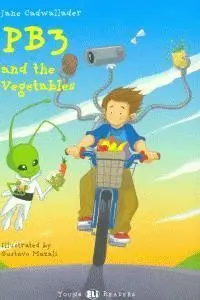 Pb3 And The Vegetables +Cd A1 Stage 2 Young Readers