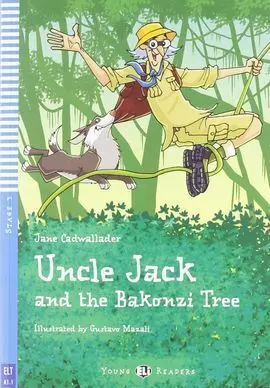 Uncle Jack And The Bakonzi Tree +Cd A1. 1 Stage 3 Young Reade