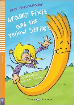 Granny Fixit And The Yellow String