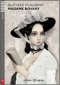 Madame Bovary (Niv. 4 - B2) + Cd