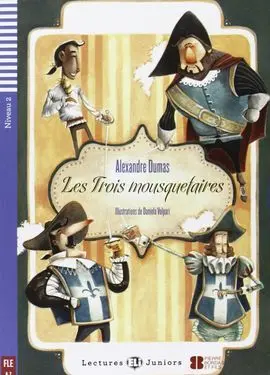 Les Trois Mousquetaires (Niv. 2 - A2) + Cd