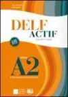 Delf Actif A2 Scolaire Et Junior Book + Audio