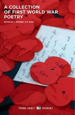 A Collection Of Firts Wordl War Poetry
