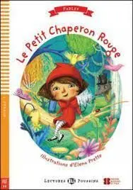 Le Petit Chaperon Rouge Niveau 1
