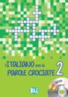 L'ITALIANO CON LE PAROLE CROACIATE 2 CD-ROM