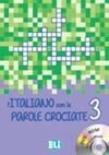 L'ITALIANO CON LE PAROLE CROCIATE CD-ROM 3