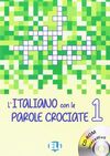 L'ITALIANO CON LE PAROLE CROCIATE 1 CD-ROM