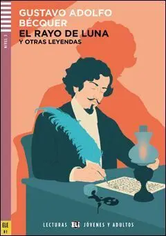 El Rayo de Luna y Otras Leyendas