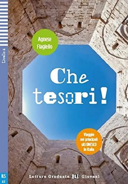 Che Tesori! Siti Unesco In Italia