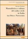 MANUALISTICA E CULTURA DEL CODICE CIVILE IN ITALIA TRA OTTO E NOVENCENTO
