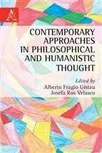 Contemporary Approaches In Philosophical And Humanistic Thought