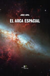 ARCA ESPACIAL , EL