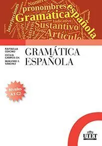Gramática Española. Niveles A1-C2