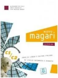 Nuovo Magari C1/C2. Libro Dello Studente. Con 2 Cd Audio