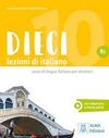 DIECI B1 LEZIONI DI ITALIANA PER STRANIERI ALUMNO+EBOOK