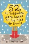 BARAJA 52 ACTIVIDADES PARA HACER EN LOS DIAS DE LLUVIA