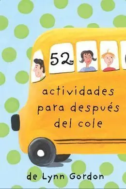 Baraja 52 Actividades para Despues del Cole