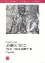Leggere Il Tedesco Per Gli Studi Umanistici. Progrediti