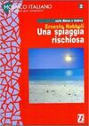 UNA SPIAGGIA RISCHIOSA. NIVEL 1