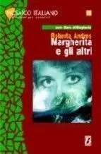 Margherita e Gli Altri