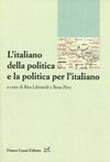 L'ITALIANO DELLA POLITICA E LA POLITICA PER L'ITALIANO