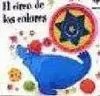 El Circo de los Colores. Libro con Agujeros