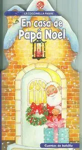 En Casa de Papa Noel