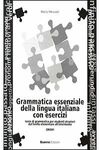 GRAMMATICA ESSENZIALE ITALIANA CON ESERCIZI- CHIAVI