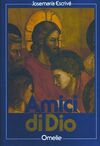 AMICI DI DIO (AMIGOS DE DIOS - ITALIANO)
