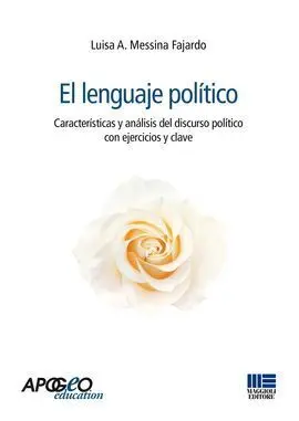 Lenguaje Politico. Características y Análisis del Discurso Político con Ejercicio