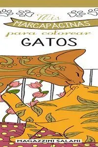 Mis Marcapaginas para Colorear - Gatos