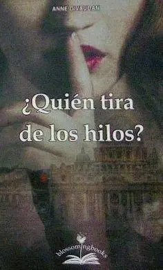 ¿Quién Tira de los Hilos?