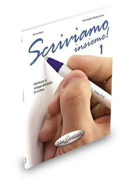 Scriviamo Insieme 1. Attivita Per lo Sviluppo Dell¡Abilita Di Scrittura
