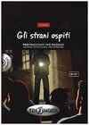 GLI STRANI OSPITI