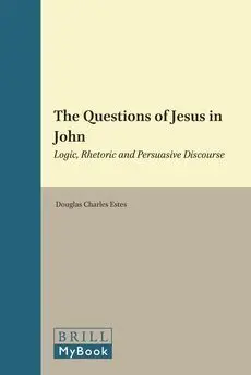 Biblical Interpretation Series Vol. 115 (The Questions Of Jesus... )