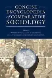 Concise Encyclopedia Of Comparative Sociology