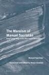 THE MARXISM OF MANUEL SACRISTÁN. FROM COMMUNISM TO THE NEW SOCIAL MOVEMENTS